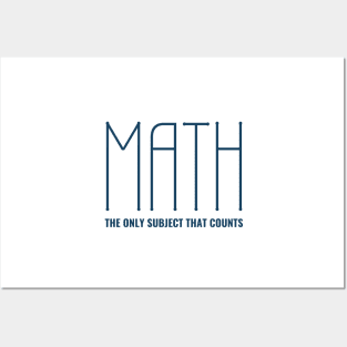 Funny Math Joke - The Only Subject That Counts Posters and Art